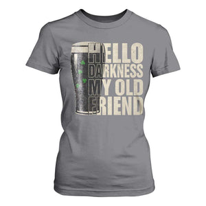 Funny St Patrick's Day Black Irish Beer T Shirt For Women Hello Darkness My Old Friend Shamrock TS11 Charcoal Print Your Wear