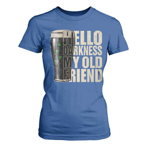 Funny St Patrick's Day Black Irish Beer T Shirt For Women Hello Darkness My Old Friend Shamrock TS11 Royal Blue Print Your Wear
