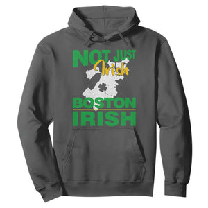 Funny Boston Irish Hoodie Not Just Irish Boston Irish Shamrock TS11 Dark Heather Print Your Wear
