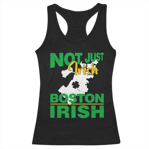 Funny Boston Irish Racerback Tank Top Not Just Irish Boston Irish Shamrock TS11 Black Print Your Wear