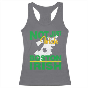 Funny Boston Irish Racerback Tank Top Not Just Irish Boston Irish Shamrock TS11 Charcoal Print Your Wear