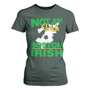 Funny Boston Irish T Shirt For Women Not Just Irish Boston Irish Shamrock TS11 Dark Forest Green Print Your Wear