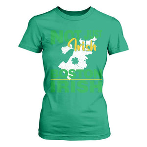 Funny Boston Irish T Shirt For Women Not Just Irish Boston Irish Shamrock TS11 Irish Green Print Your Wear