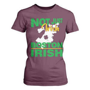 Funny Boston Irish T Shirt For Women Not Just Irish Boston Irish Shamrock TS11 Maroon Print Your Wear