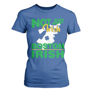 Funny Boston Irish T Shirt For Women Not Just Irish Boston Irish Shamrock TS11 Royal Blue Print Your Wear