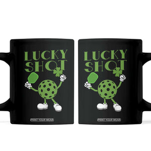 Funny St Patrick's Day Pickleball Lucky Shot Coffee Mug TS11 Black Print Your Wear