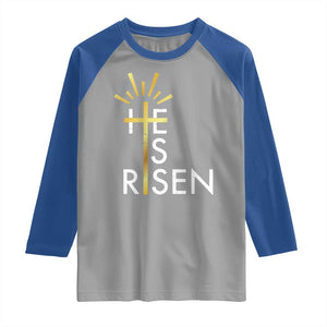 He Is Risen Raglan Shirt Christian Easter Day Religious Bible Verse Cross TS11 Sport Gray Royal Print Your Wear