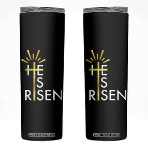 He Is Risen Skinny Tumbler Christian Easter Day Religious Bible Verse Cross TS11 Black Print Your Wear