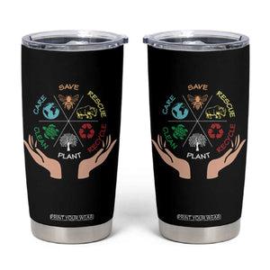 Save Bees Rescue Animals Recycle Plastic Plant Tree Tumbler Cup Earth Day TS11 Black Print Your Wear