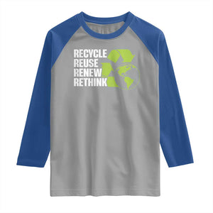 Recycle Reuse Renew Rethink Environmental Activism Raglan Shirt TS11 Sport Gray Royal Print Your Wear