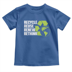 Recycle Reuse Renew Rethink Environmental Activism Toddler T Shirt TS11 Royal Blue Print Your Wear