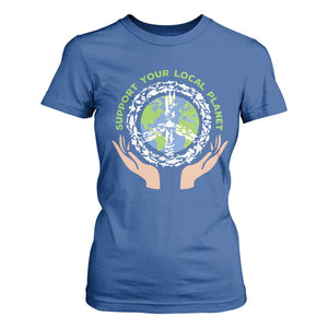 Earth Day Support Your Local Planet T Shirt For Women Peace Sign Animals TS11 Royal Blue Print Your Wear
