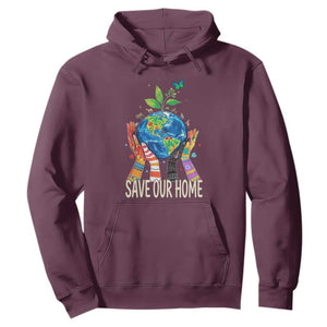 Save Our Home Animals Wildlife Conservation Earth Day Hoodie TS11 Maroon Print Your Wear