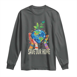 Save Our Home Animals Wildlife Conservation Earth Day Long Sleeve Shirt TS11 Dark Heather Print Your Wear