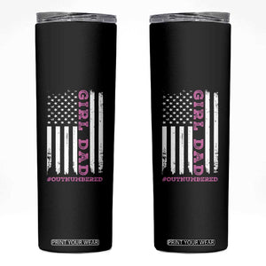 Funny Girl Dad Outnumbered Skinny Tumbler Vintage American Flag Father's Day TS11 Black Print Your Wear