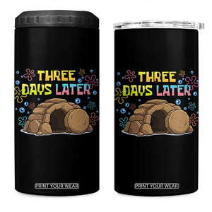 Three Days Later Christian Easter 4 in 1 Can Cooler Tumbler Funny Jesus Resurrection Meme TS11 One Size: 16 oz Black Print Your Wear