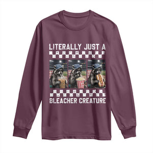 Baseball Raccoon Literally Just a Bleacher Creature Long Sleeve Shirt Funny Trash Panda At Ballfield TS11 Maroon Print Your Wear