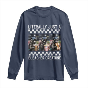 Baseball Raccoon Literally Just a Bleacher Creature Long Sleeve Shirt Funny Trash Panda At Ballfield TS11 Navy Print Your Wear