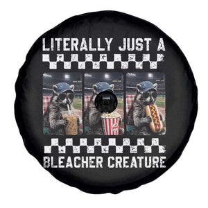 Baseball Raccoon Literally Just a Bleacher Creature Spare Tire Cover Funny Trash Panda At Ballfield TS11 Print Your Wear