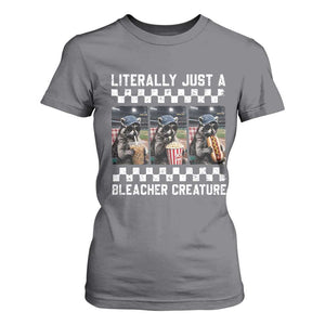 Baseball Raccoon Literally Just a Bleacher Creature T Shirt For Women Funny Trash Panda At Ballfield TS11 Charcoal Print Your Wear