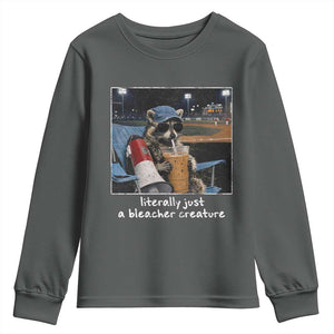 Baseball Raccoon Literally Just a Bleacher Creature Youth Sweatshirt Funny Trash Panda Drinking Iced Coffee Ballfield TS11 Dark Heather Print Your Wear