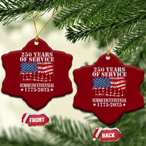 250 Years Of Service Semiquincentennial Ceramic Ornament US Military Army Birthday American Flag TS11 Print Your Wear