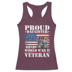 Proud Daughter Of A World War II Veteran Racerback Tank Top American Flag Army Boots TS11 Maroon Print Your Wear