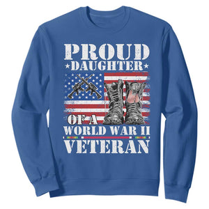 Proud Daughter Of A World War II Veteran Sweatshirt American Flag Army Boots TS11 Royal Blue Print Your Wear