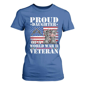 Proud Daughter Of A World War II Veteran T Shirt For Women American Flag Army Boots TS11 Royal Blue Print Your Wear