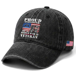 Proud Daughter Of A World War II Veteran Washed Cotton Baseball Cap American Flag Army Boots TS11 Print Your Wear