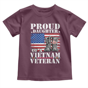 Proud Daughter Of A Vietnam Veteran Toddler T Shirt American Flag Army Boots TS11 Maroon Print Your Wear