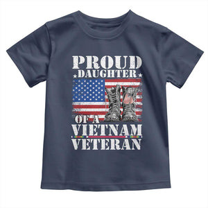 Proud Daughter Of A Vietnam Veteran Toddler T Shirt American Flag Army Boots TS11 Navy Print Your Wear