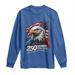250 Years USA 250th Anniversary Long Sleeve Shirt Patriotic Eagle 4th of July TS11 Royal Blue Print Your Wear