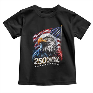 250 Years USA 250th Anniversary Toddler T Shirt Patriotic Eagle 4th of July