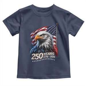 250 Years USA 250th Anniversary Toddler T Shirt Patriotic Eagle 4th of July