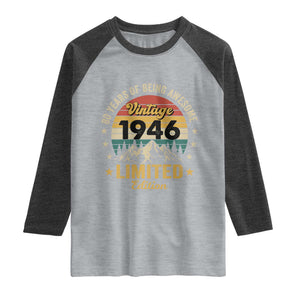 80th Birthday Raglan Shirt Vintage 1946 Limited Edition Retro 80 Years Of Being Awesome Mountain TS11 Heather Gray Heather Charcoal Print Your Wear