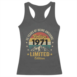 55th Birthday Racerback Tank Top Vintage 1971 Limited Edition Retro 55 Years Of Being Awesome Mountain
