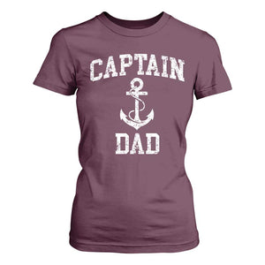 Captain Dad T Shirt For Women Boat Pontoon Father Fishing Sailor TS11 Maroon Print Your Wear