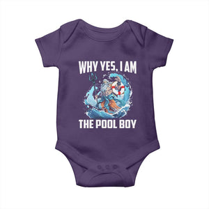 Funny Why Yes I Am The Pool Boy Baby Onesie Swimming Swimmer Cool Poseidon Water TS11 Purple Print Your Wear