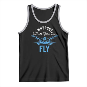 Funny Swimmer Tank Top Why Run When You Can Fly Pool Swimming Butterfly TS11 Black Athletic Heather Print Your Wear