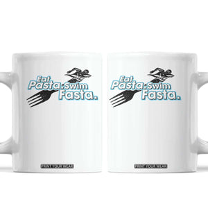 Funny Swimmer Coffee Mug Eat Pasta Swim Fasta Fork Swimming TS11 White Print Your Wear