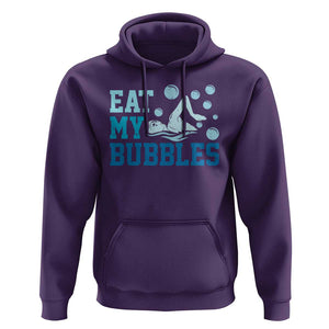 Funny Swimming Hoodie Eat My Bubbles Swim Sarcastic TS11 Purple Print Your Wear