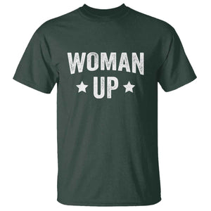 Woman Up T Shirt Fitness Gym Workout Feminist TS11 Dark Forest Green Print Your Wear
