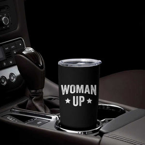 Woman Up Tumbler Cup Fitness Gym Workout Feminist TS11 Print Your Wear