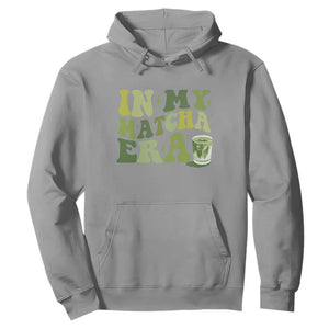 In My Matcha Era Hoodie Matcha Latte Lover TS11 Sport Gray Print Your Wear