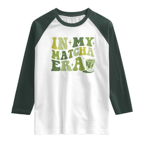 In My Matcha Era Raglan Shirt Matcha Latte Lover TS11 White Dark Forest Green Print Your Wear
