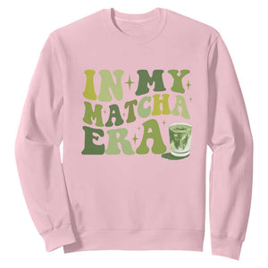 In My Matcha Era Sweatshirt Matcha Latte Lover TS11 Light Pink Print Your Wear