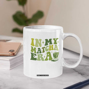 In My Matcha Era Coffee Mug Matcha Latte Lover TS11 Print Your Wear