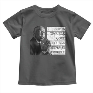 John Lewis Toddler T Shirt Get In Good Necessary Trouble Social Justice TS11 Dark Heather Print Your Wear