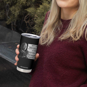 John Lewis Tumbler Cup Get In Good Necessary Trouble Social Justice TS11 Print Your Wear